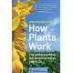 How Plants Work