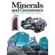 Minerals and Gemstones: 300 of the Earth's Natural Treasures