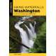 Hiking Waterfalls Washington: A Guide to the State’s Best Waterfall Hikes