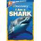 Discovery Leveled Readers: I Am a Shark (Level 2)