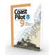 NOAA Coast Pilot 9: Pacific and Arctic coasts of Alaska: Cape Spencer to Beaufort Sea (CURRENT EDITION)