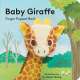 Baby Giraffe: Finger Puppet Book