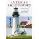 American Lighthouses: A Comprehensive To Exploring Our National Coastal Treasures