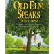 Old Elm Speaks: Tree Poems