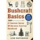 Bushcraft Basics: A Common Sense Wilderness Survival Handbook