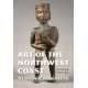 Art of the Northwest Coast, 2nd Edition