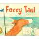 Kids Books about Animals :Ferry Tail