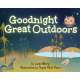 Goodnight Great Outdoors HARDCOVER