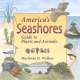 America's Seashores: Guide to Plants and Animals