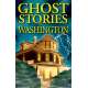 Ghost Stories of Washington