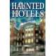 Haunted Hotels