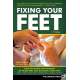 Fixing Your Feet: Prevention and Treatments for Athletes, 7th Ed.