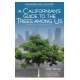 A Californian's Guide to the Trees among Us: Expanded and Updated