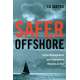 Safer Offshore: Crisis Management and Emergency Repairs at Sea