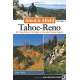 Afoot and Afield: Tahoe-Reno: 201 Spectacular Outings in the Lake Tahoe Region