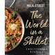 Milk Street: The World in a Skillet