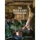 The Wild Game Cookbook: Simple Recipes for Hunters and Gourmets