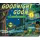 Goodnight Goon: a Petrifying Parody