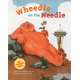 Wheedle on the Needle