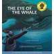 The Eye of the Whale: A Rescue Story