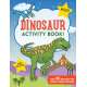 Dinosaur Activity Book! (over 50 magically fun puzzles, games, and more!)