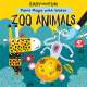 Easy and Fun Paint Magic with Water: Zoo Animals - Book