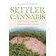 Settler Cannabis: From Gold Rush To Green Rush In Indigenous Northern California - Book