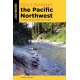 Gold Panning the Pacific Northwest: A Guide to the Area's Best Sites for Gold - Book