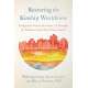 Restoring the Kinship Worldview: Indigenous Voices Introduce 28 Precepts for Rebalancing Life on Planet Earth