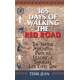 365 Days Of Walking The Red Road: The Native American Path to Leading a Spiritual Life Every Day