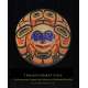 Transformations: The George and Colleen Hoyt Collection of Northwest Coast Art