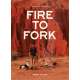 Fire to Fork - Book