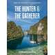 The Hunter & The Gatherer - Cooking and Provisioning for Sailing Adventures - Book