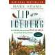 Tip of the Iceberg: My 3,000-Mile Journey Around Wild Alaska, the Last Great American Frontier - Book