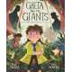 Greta and the Giants: inspired by Greta Thunberg's stand to save the world - Book