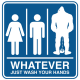 Whatever Bathroom Bigfoot STICKER (1 STICKER)