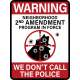 Neighborhood Watch "Target Practice" STICKER (1 STICKER)
