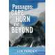 Passages: Cape Horn and Beyond - Sailing through life’s changing currents - Book