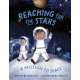 Reaching for the Stars: A Mission to Space - Book