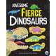 Awesome Fierce Dinosaurs - Book