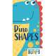 Books with Bumps: Dino Shapes - Board Book