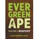 Evergreen Ape: The Story of Bigfoot - Book