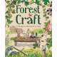 Forest Craft: A Child's Guide to Whittling in the Woodland - Book