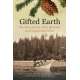 Gifted Earth: The Ethnobotany of the Quinault and Neighboring Tribes - Book