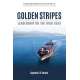 Golden Stripes: Leadership on the High Seas - Book