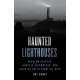 Haunted Lighthouses 2nd ed. - Book