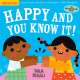 Indestructibles: Happy and You Know It! - Book