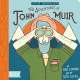 Little Naturalists: The Adventures of John Muir - Board Book