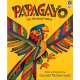 Papagayo: The Mischief Maker - Book