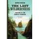 The Last Wilderness - Book